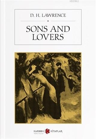 Sons and Lovers - Kitapiks.com