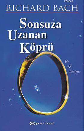 Sonsuza Uzanan Köprü - Kitapiks.com