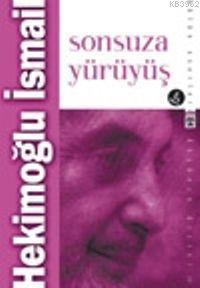 Sonsuza Yürüyüş - Kitapiks.com