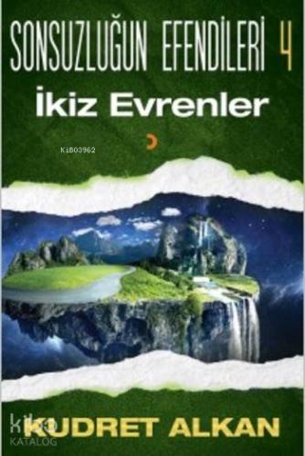 Sonsuzluğun Efendileri 4; İkiz Evrenler - Kitapiks.com