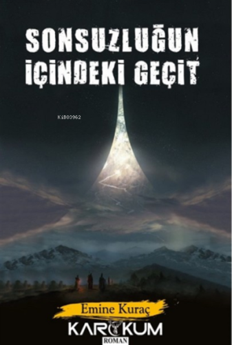 Sonsuzluğun İçindeki Geçit - Kitapiks.com