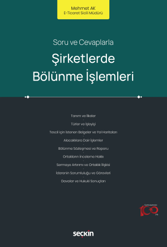 Soru ve Cevaplarla Şirketlerde Bölünme İşlemleri - Kitapiks.com