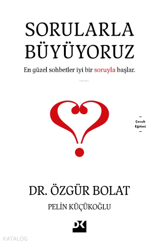Sorularla Büyüyoruz - Kitapiks.com