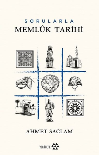 Sorularla Memlük Tarihi - Kitapiks.com