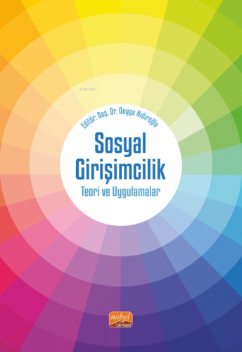 Sosyal Girişimcilik - Teori ve Uygulamalar - Kitapiks.com