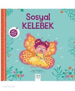 Sosyal Kelebek - Minik Adımlar Dizisi - Kitapiks.com