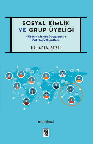 Sosyal Kimlik ve Grup Üyeliği - Kitapiks.com