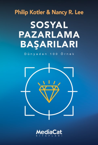 Sosyal Pazarlama Başarıları;Dünyadan 100 Örnek - Kitapiks.com