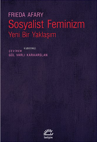 Sosyalist Feminizm Yeni Bir Yaklaşım - Kitapiks.com