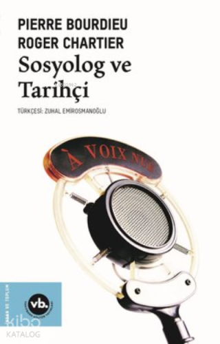 Sosyolog ve Tarihçi - Kitapiks.com