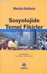Sosyolojide Temel Fikirler - Kitapiks.com
