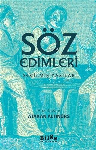 Söz Edimleri; Seçilmiş Yazılar - Kitapiks.com