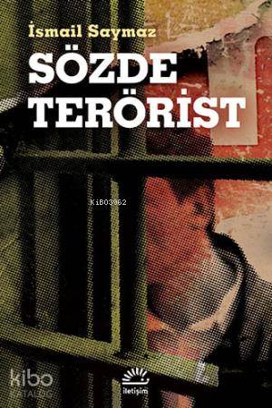 Sözde Terörist - Kitapiks.com