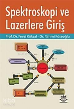 Spektroskopi ve Lazerlere Giriş - Kitapiks.com