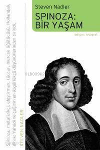 Spinoza: Bir Yaşam - Kitapiks.com