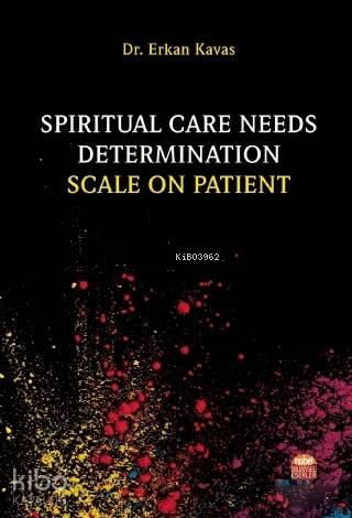 Spiritual Care Needs Determination Scale On Patient - Kitapiks.com