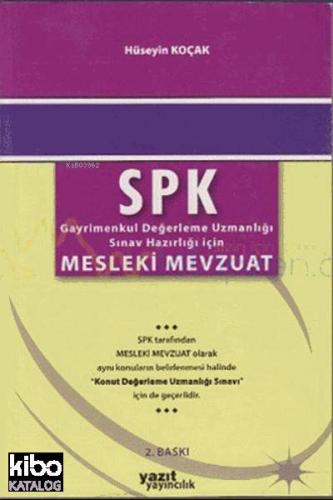 SPK Mesleki Mevzuat; Gayrimenkul Değerleme Uzmanlığı Sınav Hazırlığı İ
