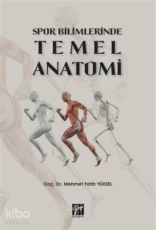Spor Bilimlerinde Temel Anatomi - Kitapiks.com