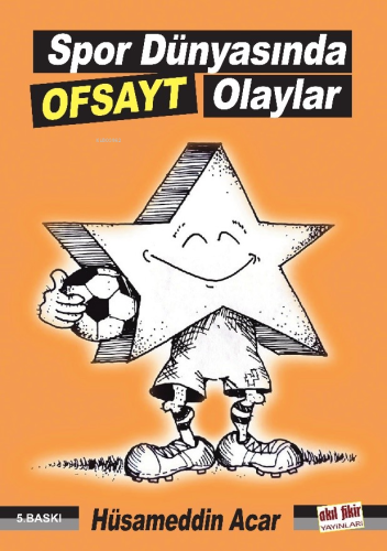 Spor Dünyasında Ofsayt Olaylar - Kitapiks.com