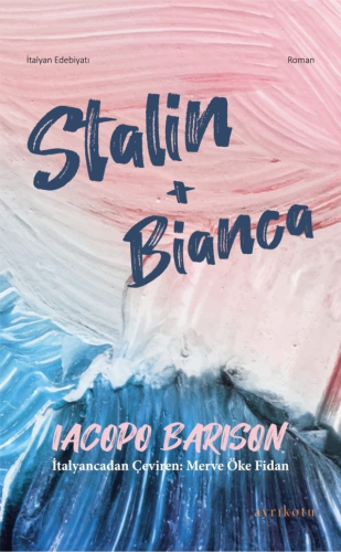 Stalin + Bianca - Kitapiks.com