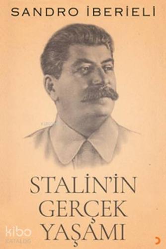 Stalin'in Gerçek Yaşamı - Kitapiks.com
