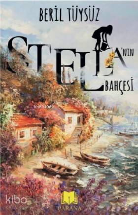 Stella'nın Bahçesi - Kitapiks.com