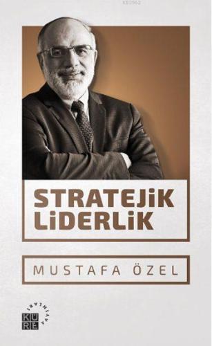 Stratejik Liderlik - Kitapiks.com