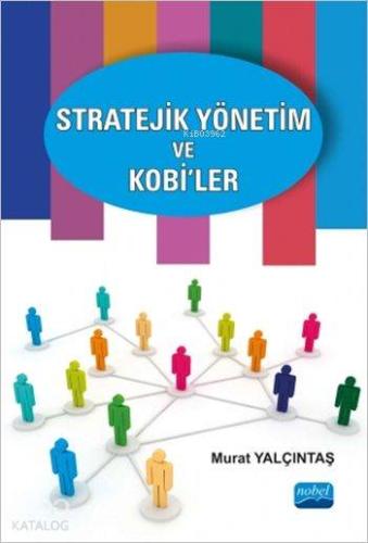 Stratejik Yönetim ve KOBİ'ler - Kitapiks.com