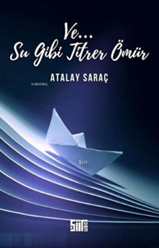 Su Gibi Titrer Ömür - Kitapiks.com