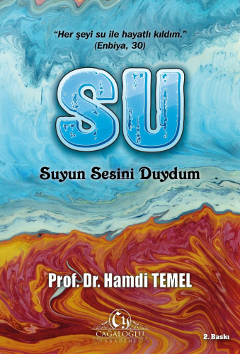 Su;Suyun Sesini Duydum - Kitapiks.com