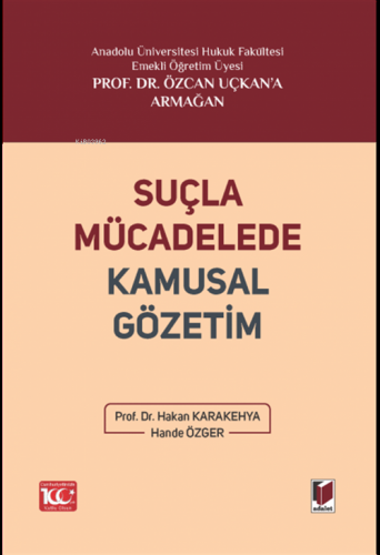 Suçla Mücadelede Kamusal Gözetim - Kitapiks.com