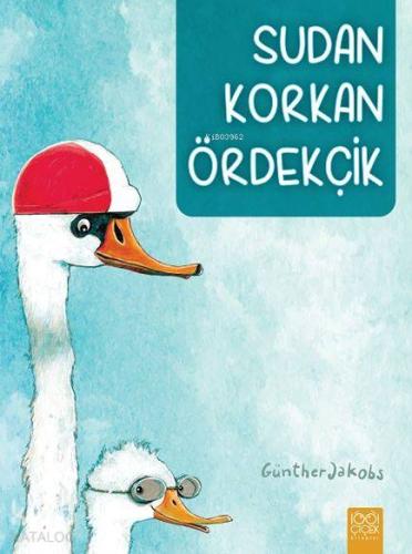 Sudan Korkan Ördekçik - Kitapiks.com