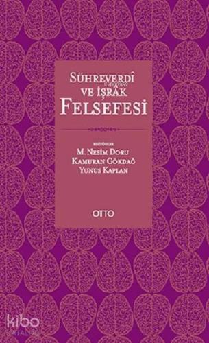 Sühreverdî ve İşrâk Felsefesi