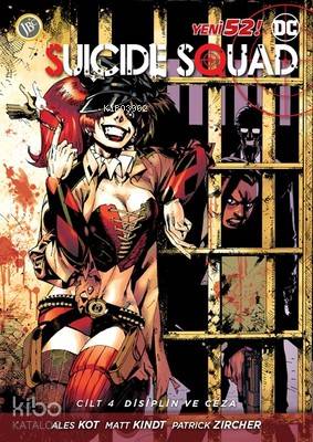 Suicide Squad Cilt 4-Disiplin ve Cez - Kitapiks.com