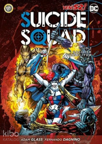 Suicide Squad Yeni 52 Cilt 2 - Basilisk Yükseliyor - Kitapiks.com