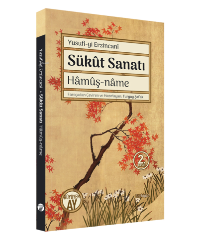 Sükut Sanatı Hamuş-Name - Kitapiks.com