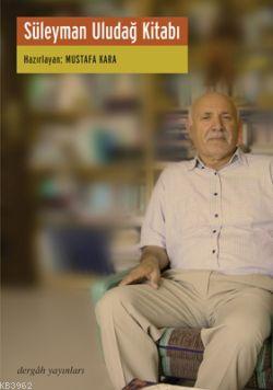 Süleyman Uludağ Kitabı - Kitapiks.com