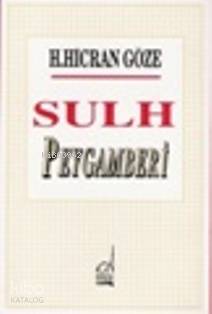Sulh Peygamberi - Kitapiks.com