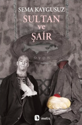 Sultan ve Şair - Kitapiks.com