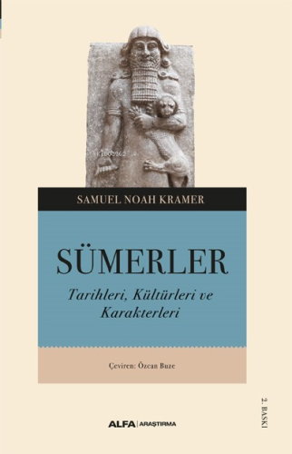 Sümerler;Tarihleri, Kültürleri ve Karakterleri - Kitapiks.com