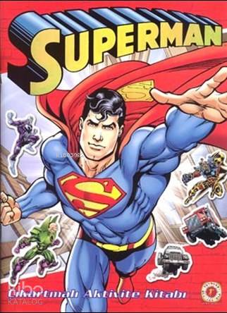 Superman Çıkartmalı Aktivite Kitabı - Kitapiks.com