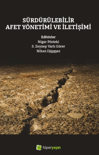 Sürdürülebilir Afet Yönetimi ve İletişimi - Kitapiks.com