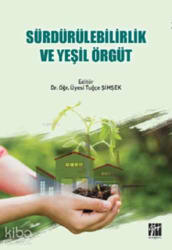 Sürdürülebilirlik ve Yeşil Örgüt - Kitapiks.com