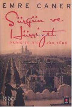 Sürgün ve Hürriyet - Kitapiks.com