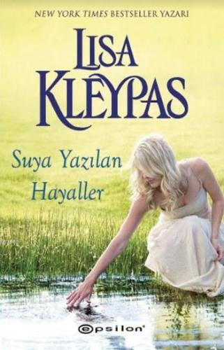 Suya Yazılan Hayaller - Kitapiks.com
