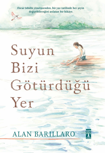 Suyun Bizi Götürdüğü Yer - Kitapiks.com
