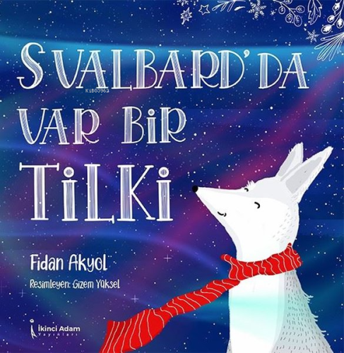 Svalbard'da Var Bir Tilki - Kitapiks.com