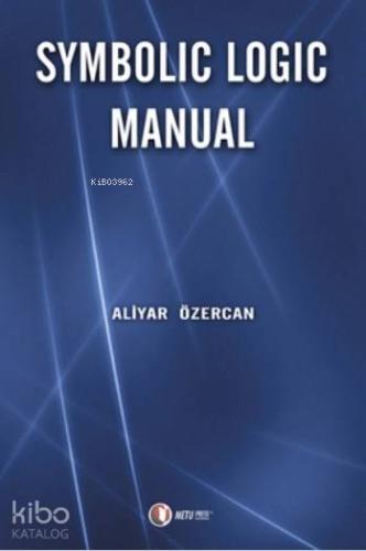 Symbolic Logic Manual - Kitapiks.com