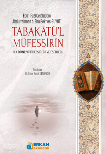 Tabakâtü’l- Müfessirîn - Kitapiks.com