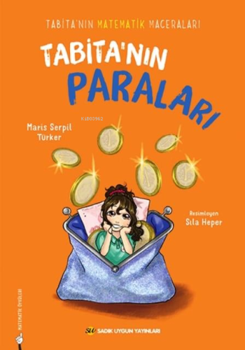 Tabita'nın Paraları;Tabita'nın Matematik Maceraları - Kitapiks.com
